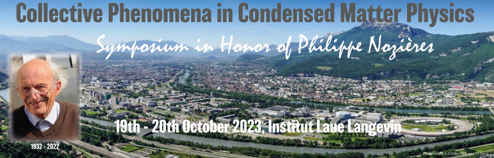 Collective Phenomena in Condensed Matter Physics : Symposium in Honor of Philippe Nozières